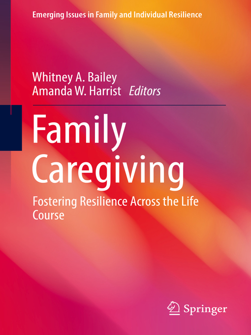 Title details for Family Caregiving by Whitney A. Bailey - Available
